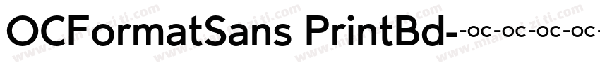 OCFormatSans PrintBd字体转换
